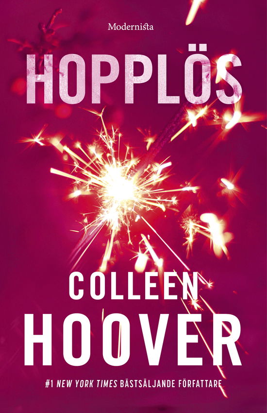 Hopplös - Colleen Hoover - Livros - Modernista - 9789180940702 - 19 de janeiro de 2024