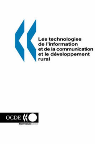 Cover for Editions Ocde · Les Technologies De L'information et De La Communication et Le Developpement Rural (Taschenbuch) [French edition] (2001)
