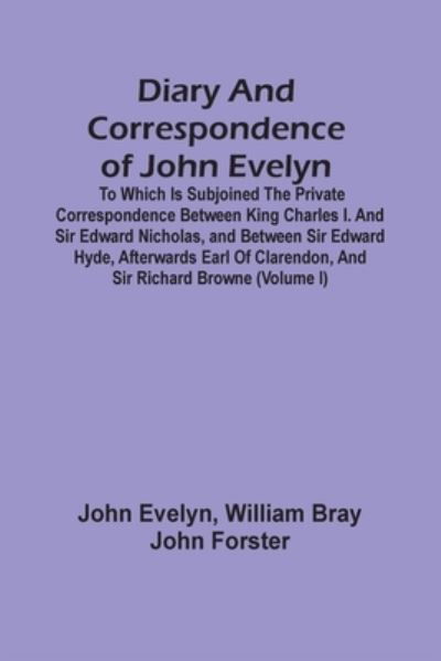 Cover for John Evelyn · Diary And Correspondence Of John Evelyn (Paperback Book) (2021)