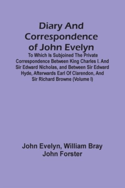 Cover for John Evelyn · Diary And Correspondence Of John Evelyn (Pocketbok) (2021)