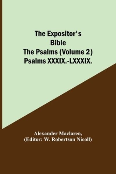 Cover for Alexander MacLaren · The Expositor's Bible (Pocketbok) (2021)