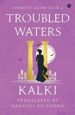 Cover for Kalki · Troubled Waters: Ponniyin Selvan (Pocketbok) (2023)