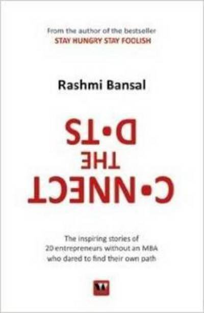Cover for Rashmi Bansal · Connect the Dots (Paperback Book) (2011)