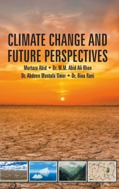 Cover for Murtaza Abid · Climate Change and Future Perspectives (Hardcover Book) (2021)