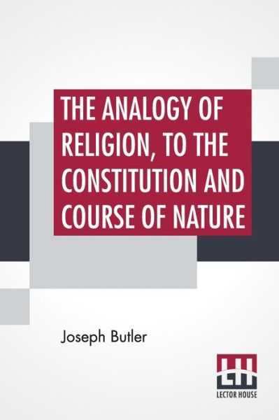 Cover for Joseph Butler · The Analogy Of Religion, To The Constitution And Course Of Nature (Paperback Book) (2020)