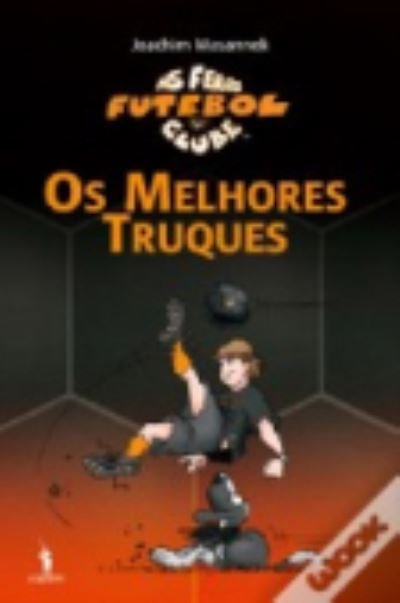 Cover for Joachim Masannek · Os melhores truques (Pocketbok) (2012)