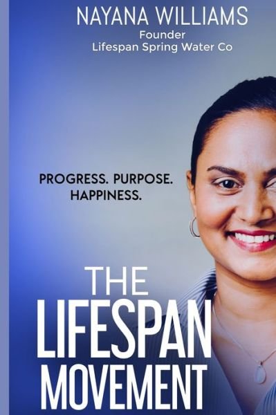 Cover for Nayana Williams · The Lifespan Movement (Paperback Book) (2022)