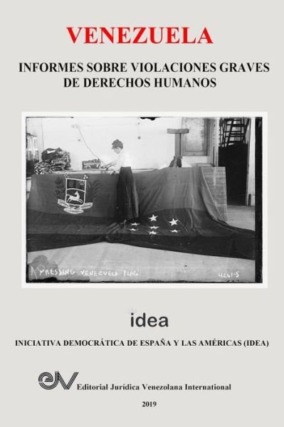 Cover for Allan R Brewer-Carias · Venezuela. Informes Sobre Violaciones Graves de Derechos Humanos (Taschenbuch) (2019)
