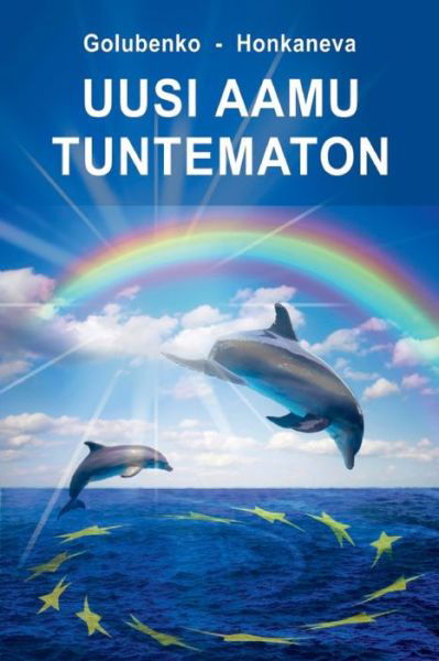 Cover for Honkaneva · Uusi aamu tuntematon (Paperback Book) (2019)