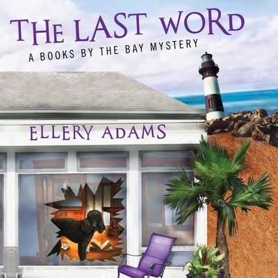 Cover for Ellery Adams · The Last Word Lib/E (CD) (2015)