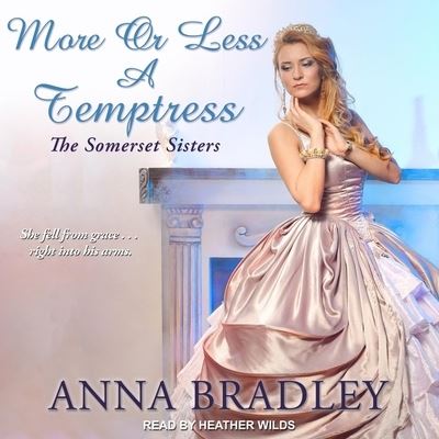 Cover for Anna Bradley · More or Less a Temptress (CD) (2018)