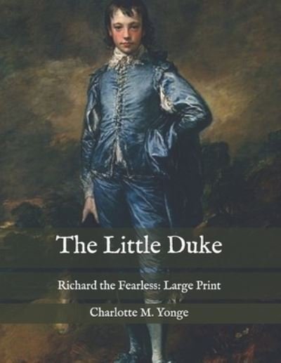 Cover for Charlotte M Yonge · The Little Duke (Taschenbuch) (2020)