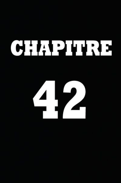 Cover for Chapitre Carnet · Chapitre 42 (Paperback Book) (2020)