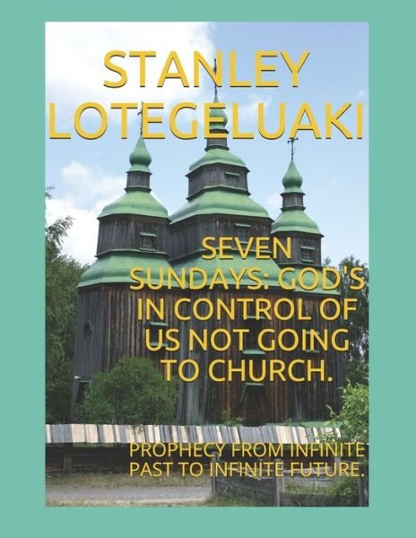 Cover for Stanley Ole Lotegeluaki · Seven Sundays (Paperback Bog) (2020)