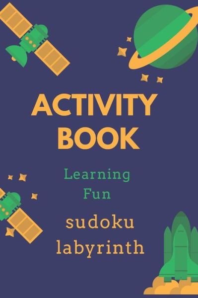 Activity Book - Space Edition - Bøger - Independently Published - 9798645852702 - 14. maj 2020