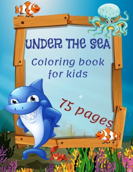 Cover for Artur Justy?ski · Under the sea. Coloring book for kids (Pocketbok) (2020)