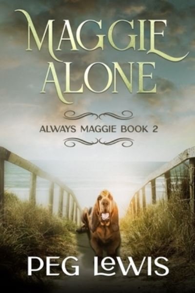 Cover for Peg Lewis · Maggie Alone (Paperback Book) (2020)