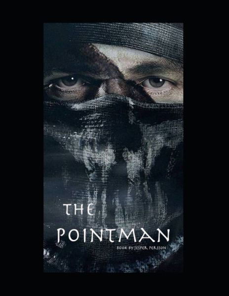 Jesper Persson · The Pointman (Paperback Book) (2020)