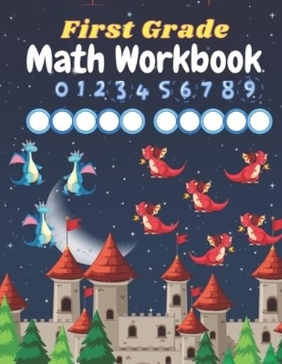 Cover for Sun House · First Grade Math Workbook (Paperback Book) (2020)