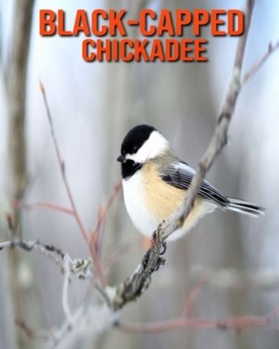 Cover for William Doyle · Black-Capped Chickadee (Paperback Book) (2020)