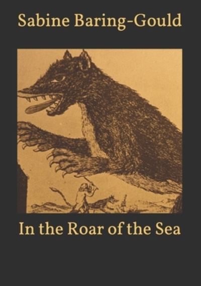 Cover for Sabine Baring-Gould · In the Roar of the Sea (Paperback Book) (2021)