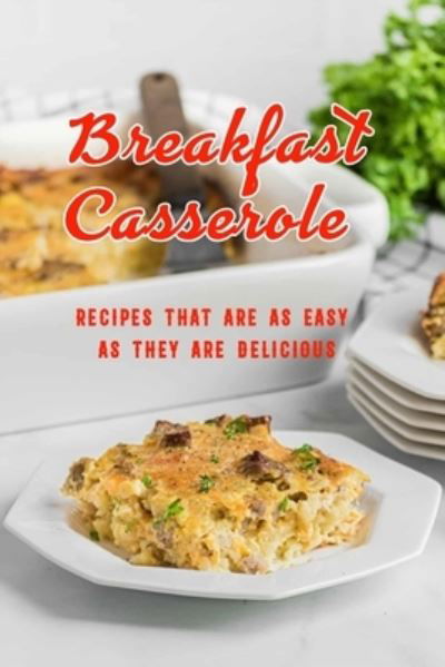 Cover for Charity Campbell · Breakfast Casserole (Pocketbok) (2021)