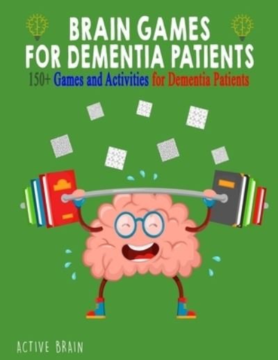 Cover for Active Brain · Brain Games for Dementia Patients (Pocketbok) (2021)