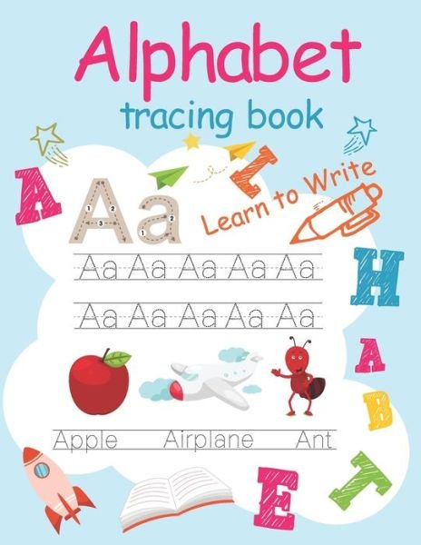 Alphabet Tracing Book: Handwriting practice workbook kids & toddlers, activity book for preschooler, kindergarten for Boys, Girls, Fun, book for kids ages 2-4 4-8 - Thomas Johan - Books - Independently Published - 9798712606702 - February 22, 2021
