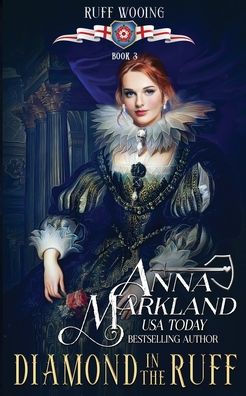 Cover for Anna Markland · Diamond In the Ruff - Ruff Wooing (Paperback Book) (2022)