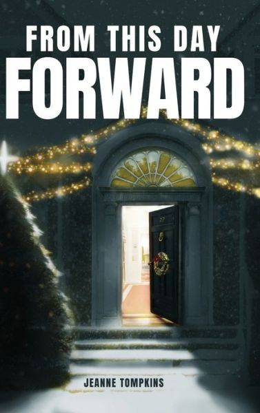 Cover for Jeanne Tompkins · From This Day Forward (Hardcover Book) (2022)