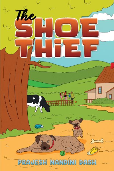 Cover for Prajesh Nandini Dash · The Shoe Thief (Paperback Book) (2024)