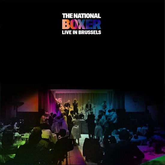 Cover for The National · Boxer Live in Brussels (LP) [Reissue edition] (2018)