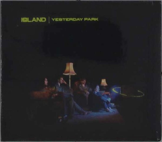 Cover for Island · Yesterday Park (CD) (2021)