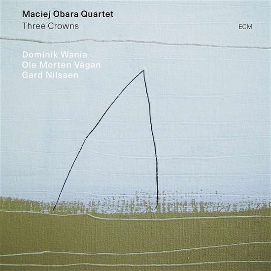 Maciej Obara Quartet · Three Crowns (CD) (2019)