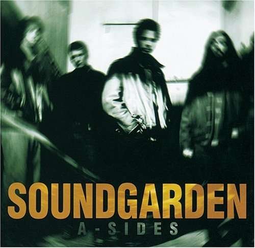 A-sides - Soundgarden - Music - TL - 0602517809703 - September 9, 2008