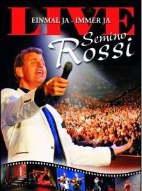 Cover for Semino Rossi · Einmal Ja, Immer..-live- (CD) [Live edition] (2008)
