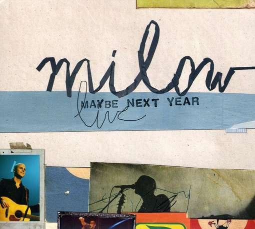 Cover for Milow · Maybe Next Year: Live (CD) (2010)