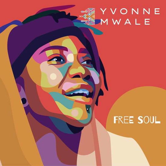 Cover for Yvonne Mwale · Free Soul (CD) (2020)