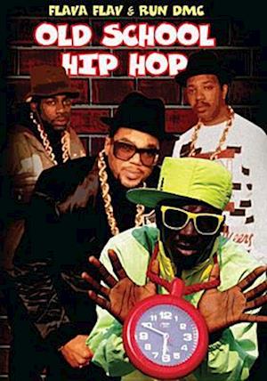 Cover for Old School Hip Hop: Run Dmc &amp; Flava Flav (DVD) (2011)