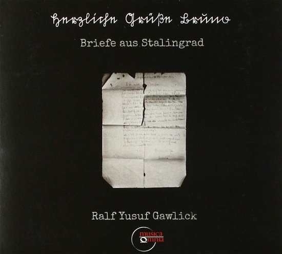 Cover for R.Y. Gawlick · Briefe Aus Stalingrad (CD) (2019)