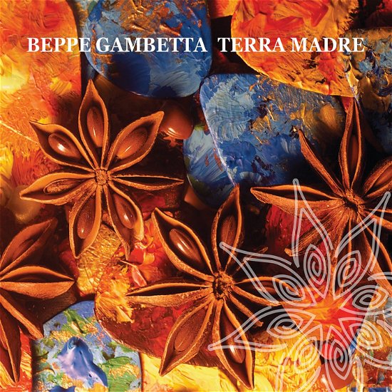 Terra Madre - Gambetta Beppe - Musikk - AMSC - 0803173187703 - 26. april 2024