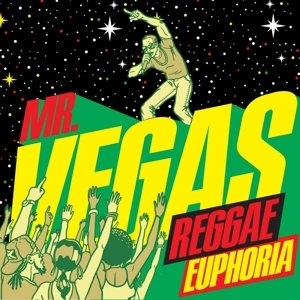 Cover for Mr. Vegas · Reggae Euphoria (CD) (2018)