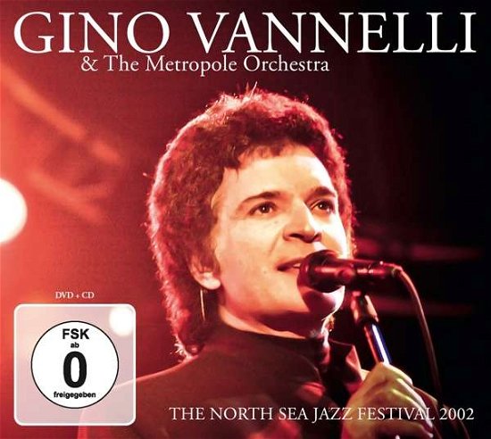 Cover for Gino Vannelli · North Sea Jazz Festival 2002 (CD) (2017)