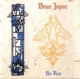 Cover for Bruce Joyner · Sir Real (CD)