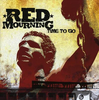 Cover for Red Mourning · Time To Go (CD) (2008)