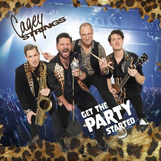 Cover for Cagey Strings · Get the Party Started (CD) (2020)