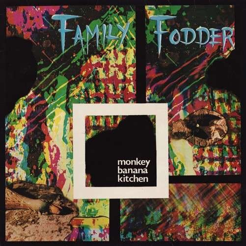 Cover for Family Fodder · Monkey Banana Kitchen (LP) (2014)