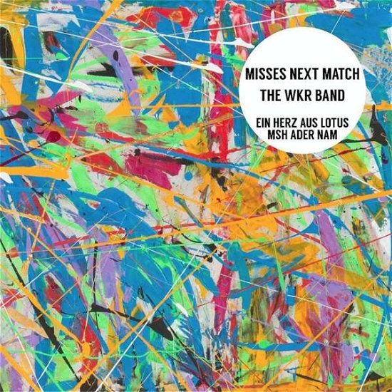 Ein Herz Aus Lotus/ Msh Ader Nam (7" Vinyl Single) - Misses Next Match & WKR Band - Music - HANSEPLATTE SCHMELZ - 4250137275703 - May 11, 2018