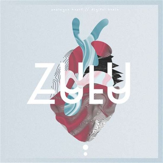 Cover for Zulu · Analogue Heart/ / Digital Brain (CD) (2018)