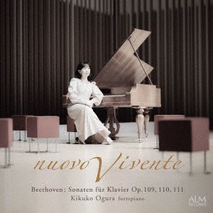Cover for Ogura Kikuko · Nuovo Vivente Beethoven: Sonaten Fur Klavier Op. 109. 110. 111 (CD) [Japan Import edition] (2023)